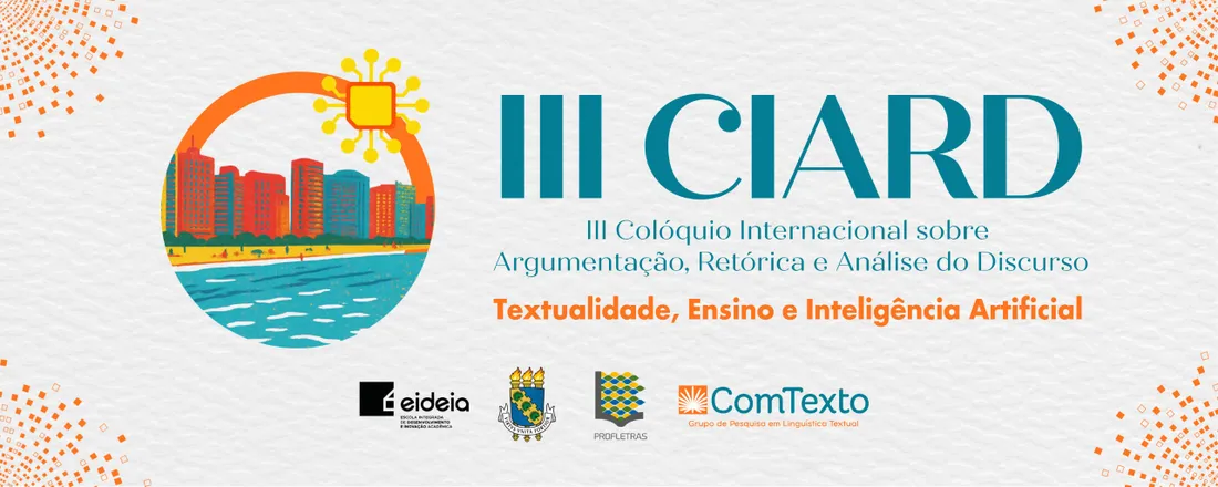 III CIARD - Colóquio Internacional de Argumentação, Retórica e Discurso