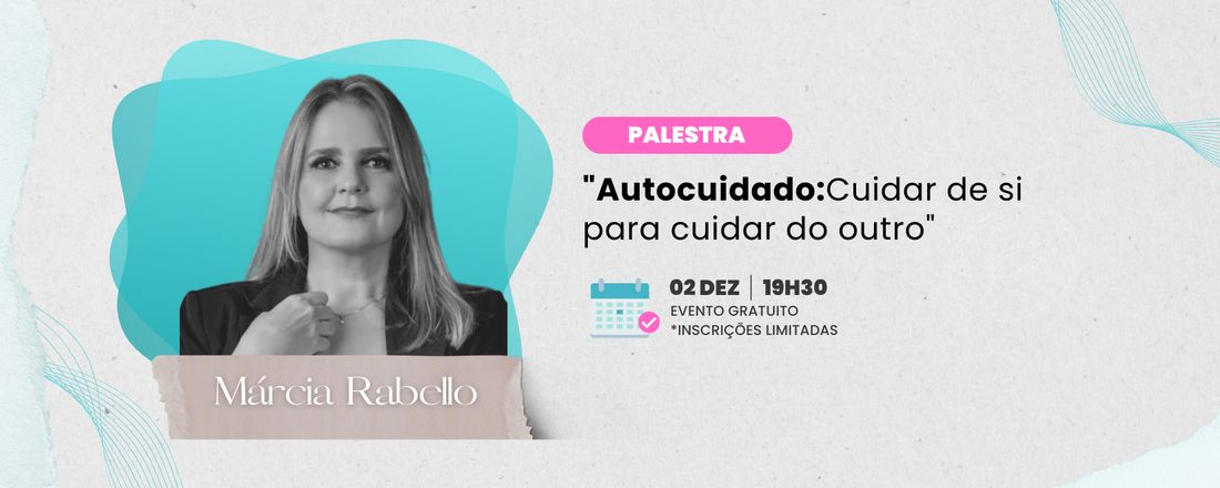 Autocuidado: Cuidar de si para cuidar do outro