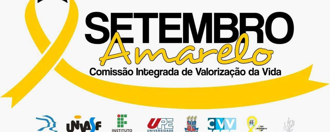 "Setembro Amarelo: valorização da vida, acolhimento e prevenção"