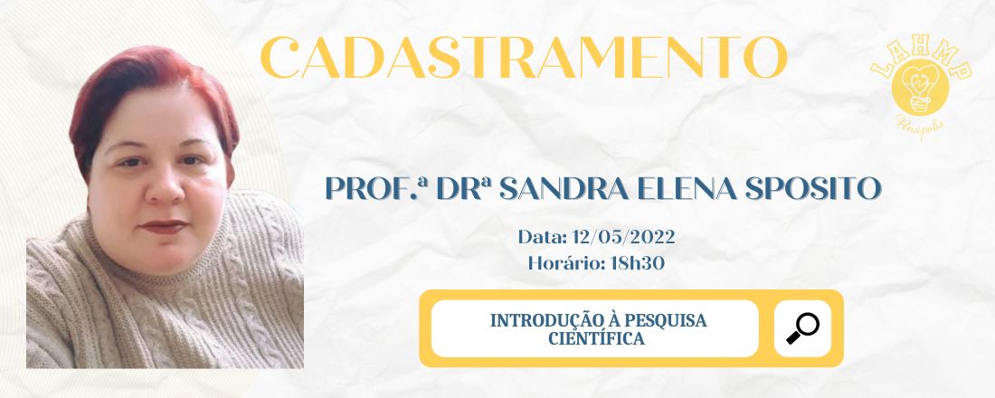 Cadastramento: Aula Prof.ª Drª. Sandra Elena Sposito