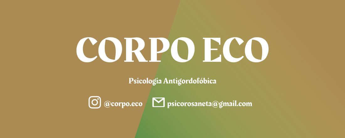 Curso Introdutório: Estudos do Corpo Gordo e a Psicologia