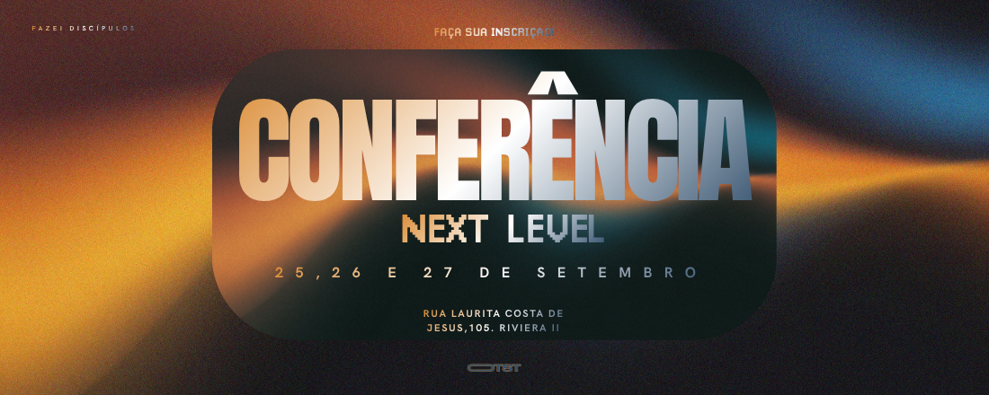 CONFÊRENCIA NEXT LEVEL'26