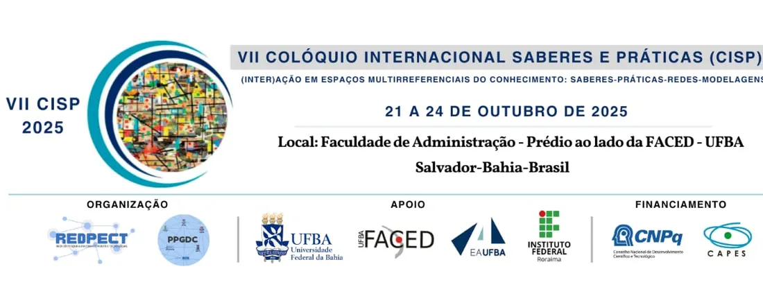 VII COLÓQUIO INTERNACIONAL SABERES-PRÁTICAS CISP- 2025