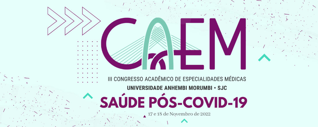 III CONGRESSO ACADÊMICO DE ESPECIALIDADES MÉDICAS