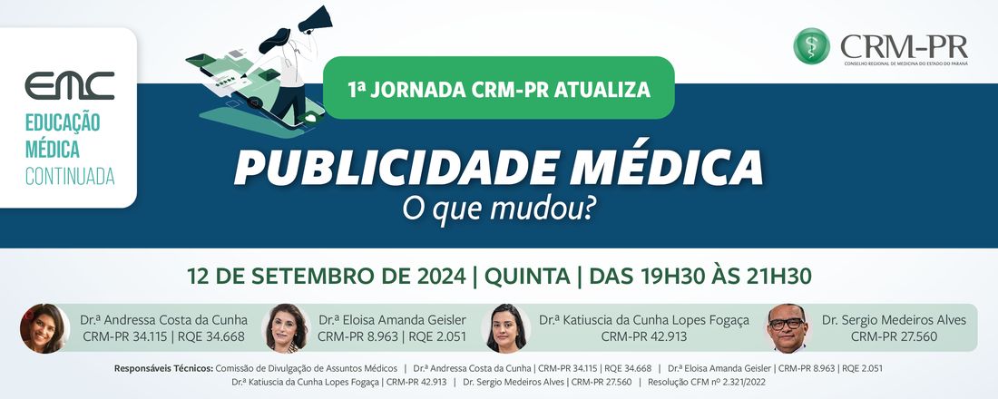 1ª Jornada CRM-PR Atualiza Publicidade Médica: o que mudou