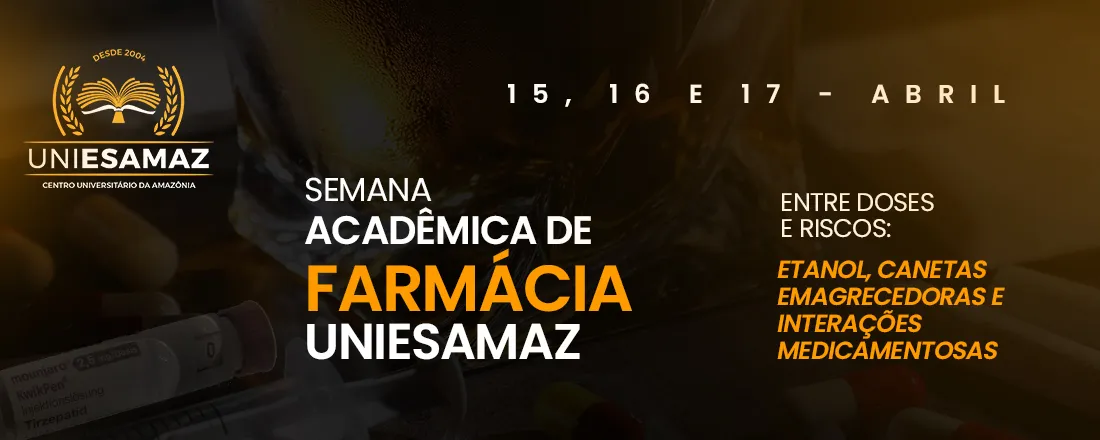 Semana Acadêmica de Farmácia Uniesamaz