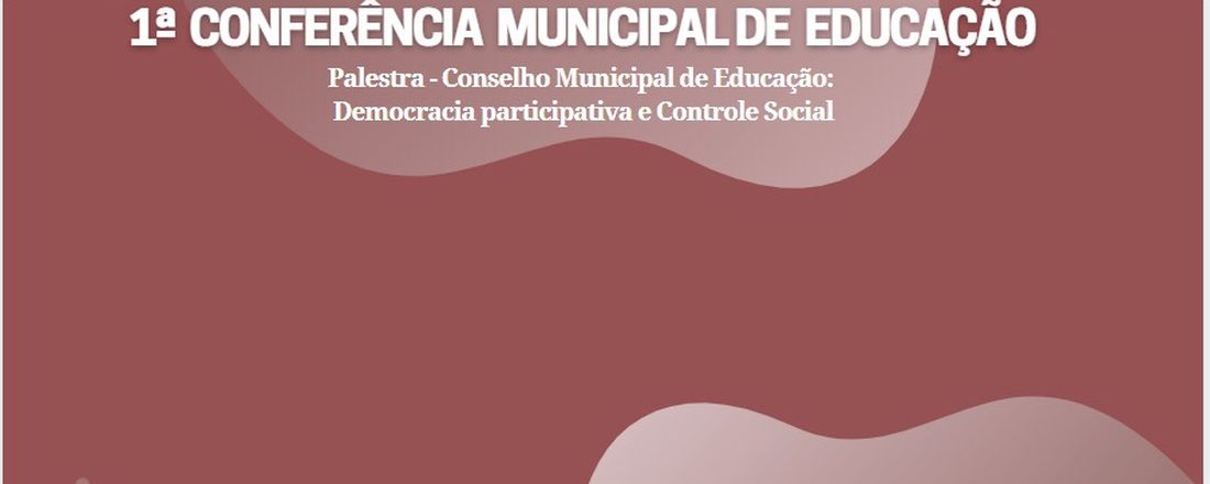 I Conferência Municipal de Educação