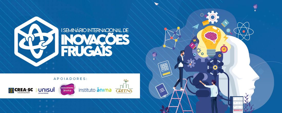 Seminário Internacional de Inovações Frugais