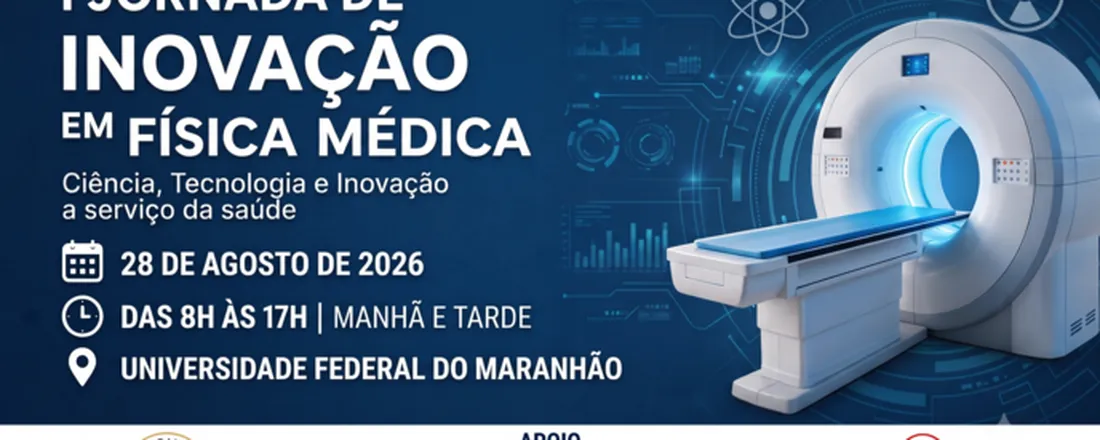 I JORNADA DE INOVAÇÃO EM FÍSICA MÉDICA