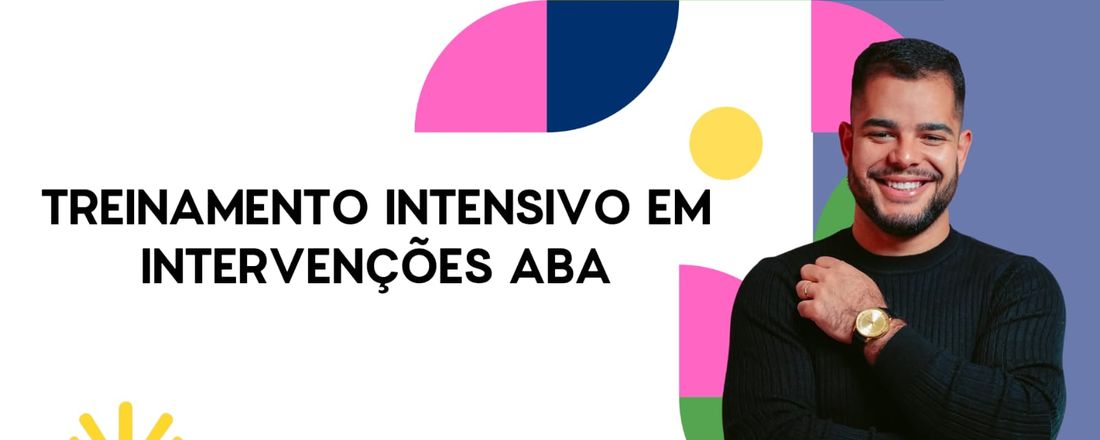 Treinamento Intensivo em Intervenções em ABA