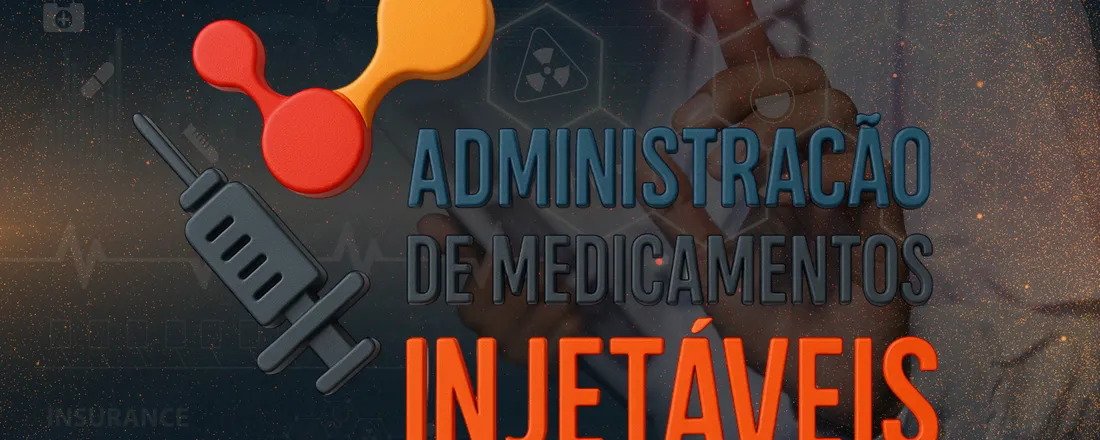Curso Administração de Medicamentos Injetáveis