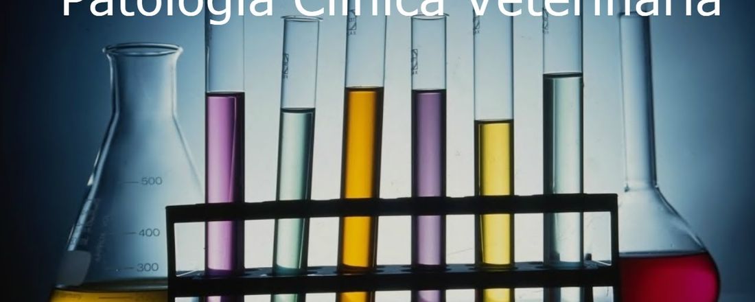 Patologia Clínica Veterinária Aplicada à Grandes Animais