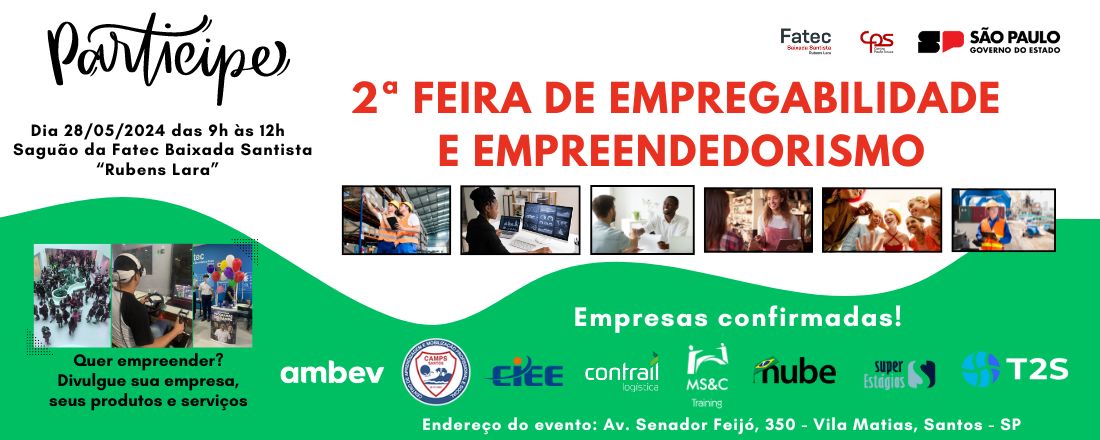 2ª Feira de Empregabilidade e Empreendedorismo da Fatec Baixada Santista "Rubens Lara"