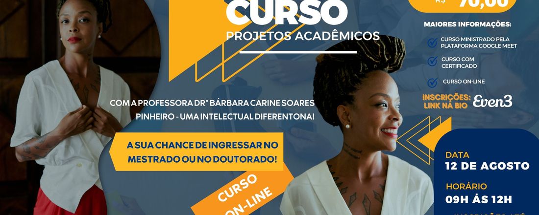 Elaboração de Projetos Acadêmicos para Ingresso em Programas de Pós-graduação