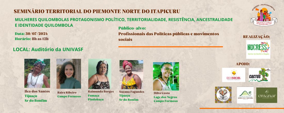 Seminário Territorial do Piemonte Norte do Itapicurú - Mulheres Quilombolas: Protagonismo Político , territorialidade, resistência, ancestralidade e identidade Quilombola