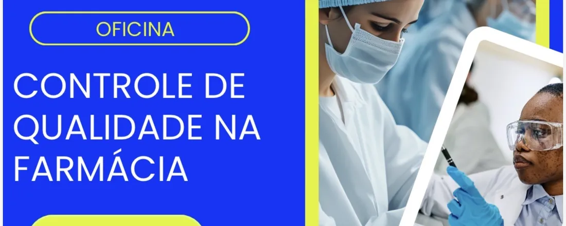 Farmácia - Oficina de Controle de Qualidade