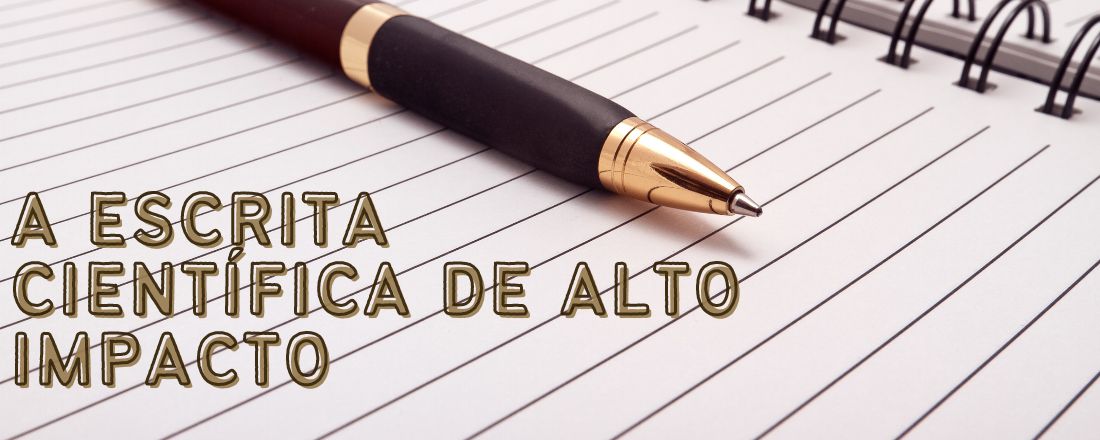 Minicurso: "A Escrita Científica de Alto Impacto"