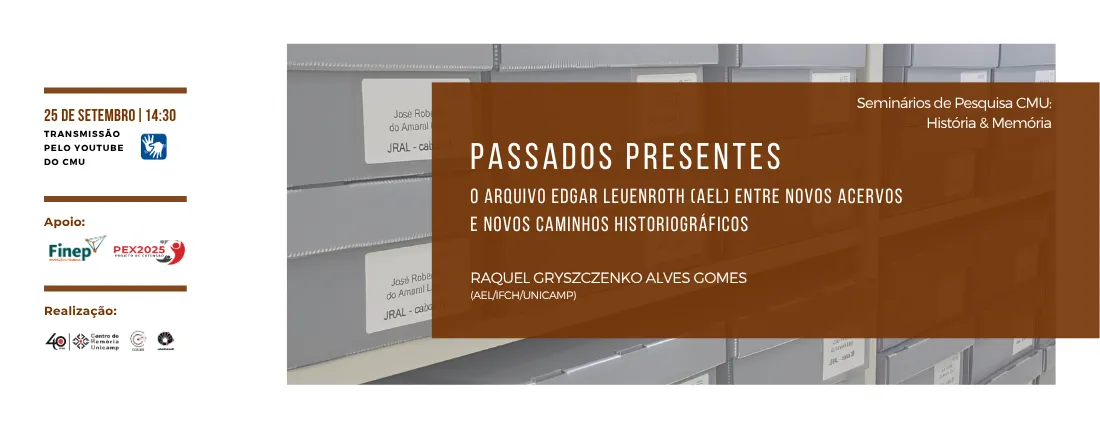 Seminários de Pesquisa CMU: História e Memória - CMU 40 ANOS VIII