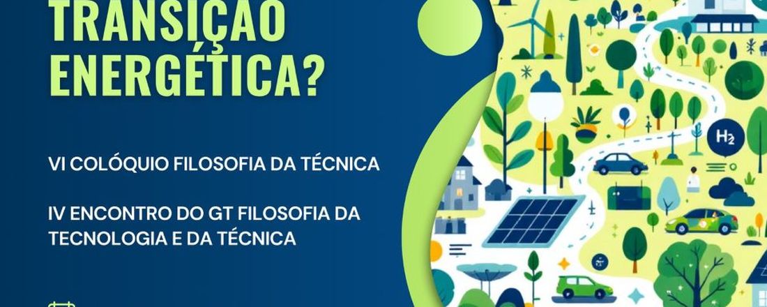 VI COLÓQUIO FILOSOFIA DA TÉCNICA
