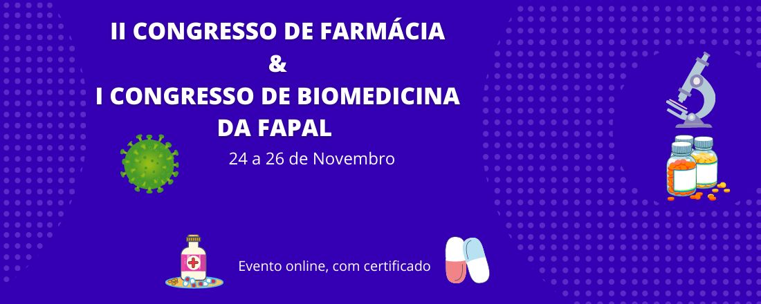 II Congresso de Farmácia e I Congresso de Biomedicina da Fapal