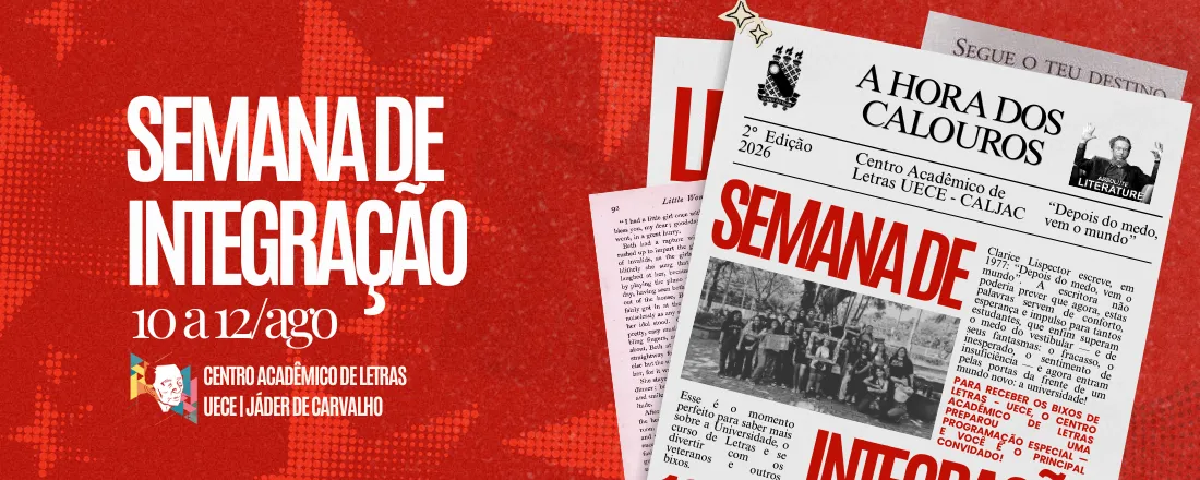 Semana de Integração Letras UECE - 2026. 2