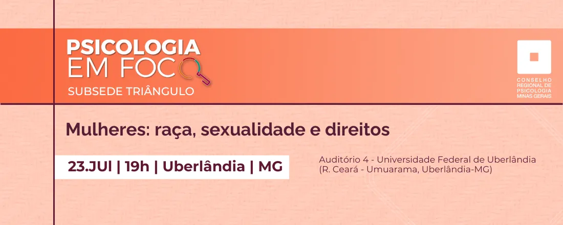 Psicologia em Foco - Mulheres: raça, sexualidade e direitos