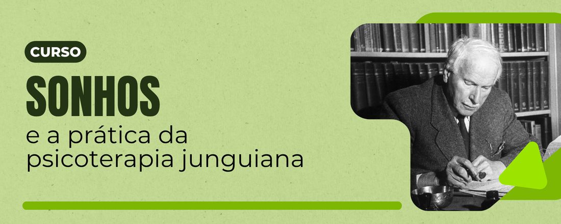 Sonhos e a prática da psicoterapia junguiana