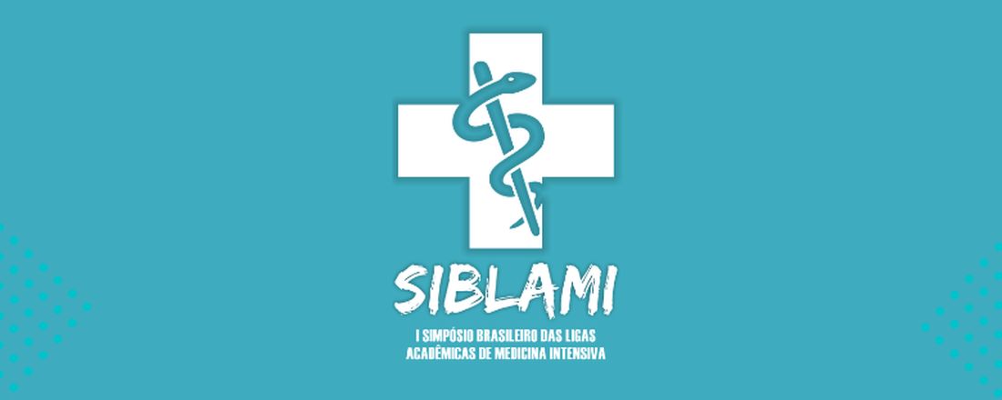 II Simpósio Brasileiro das Ligas Acadêmicas de Medicina Intensiva
