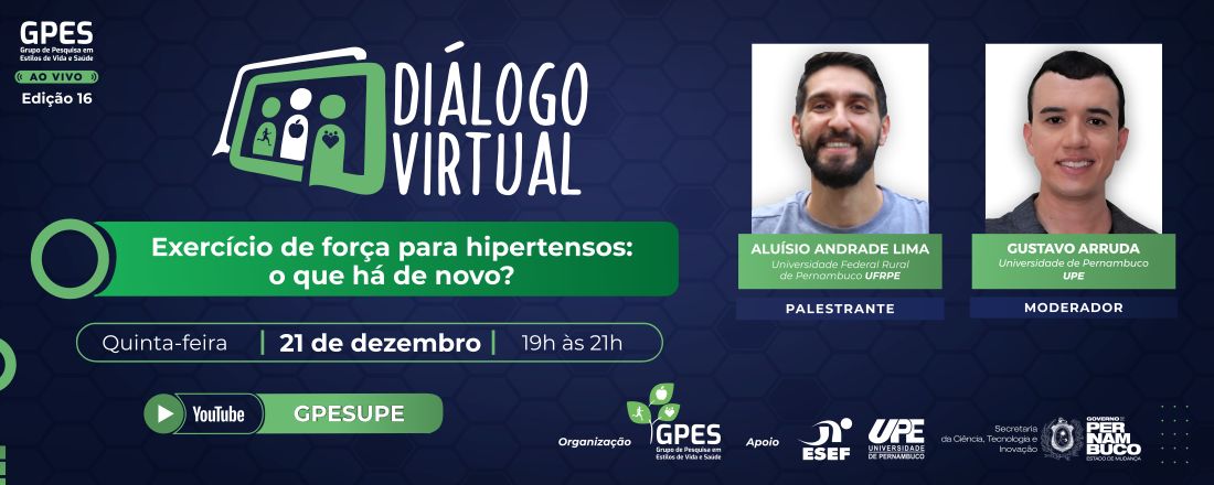 16º Diálogo Virtual – “Exercício de força para hipertensos: o que há de novo?”