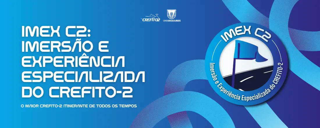 IMEX C2 – Imersão e Experiência Especializada do CREFITO-2 - 2ª Edição