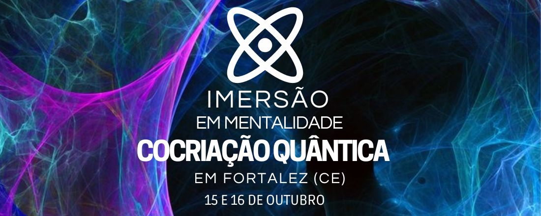 Imersão Cocriação Quântica