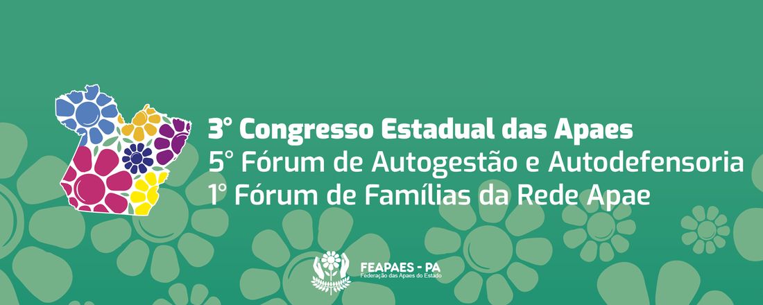 3º Congresso Estadual das APAEs