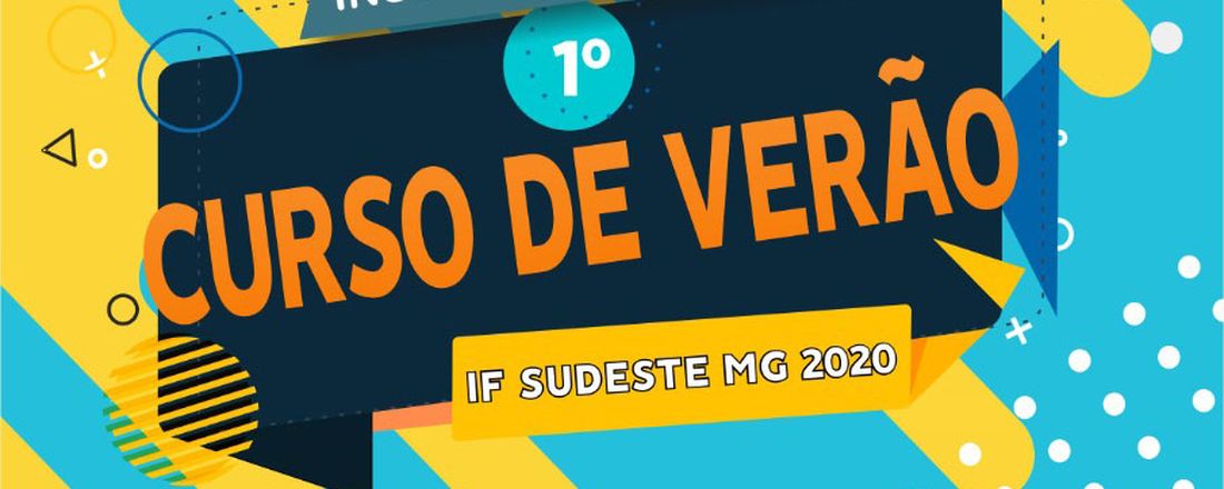 1º Curso de Verão IF Cataguases 2020