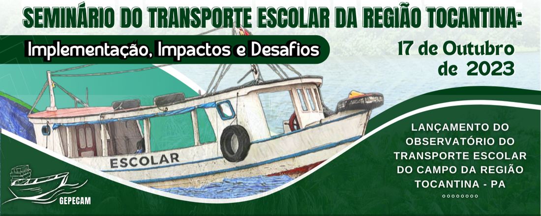 Seminário Do Transporte Escolar Da Região Tocantina: Implementação, impactos e desafios.