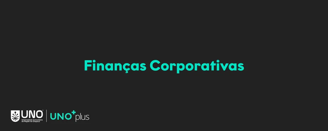 Finanças Corporativas - 30 horas