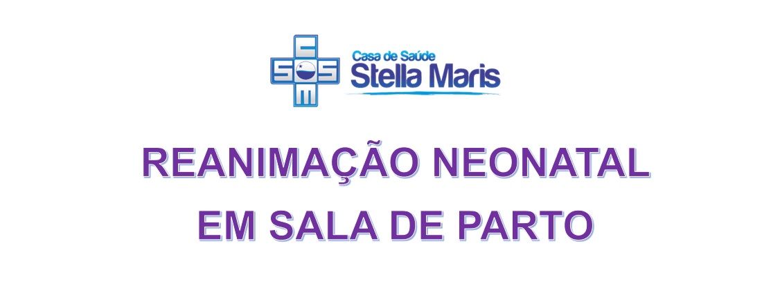 Reanimação Neonatal em Sala de Parto