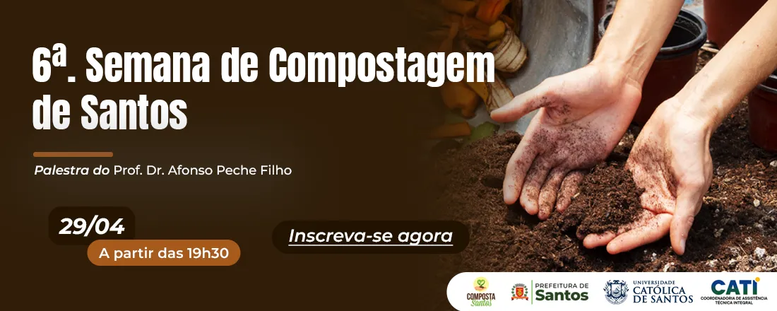 6ª Semana de Compostagem de Santos - Aula Inaugural