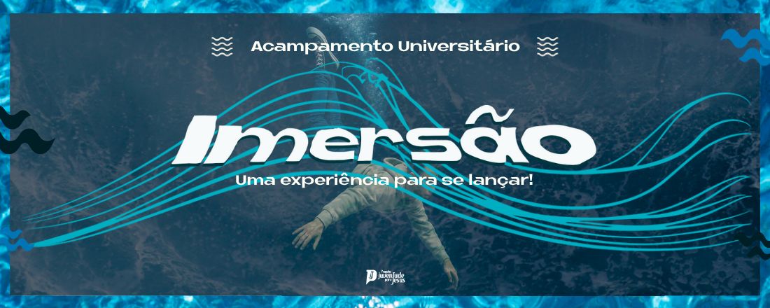 Acampamento Universitário Imersão