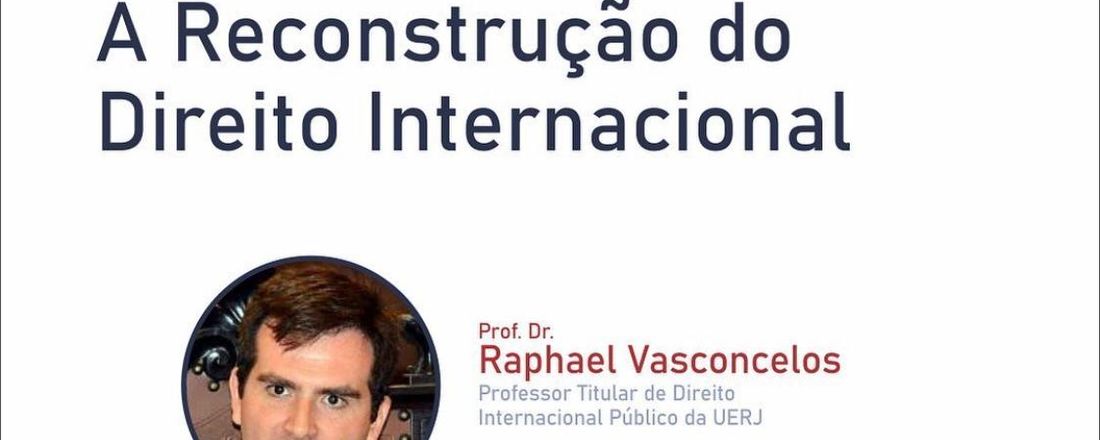 A Reconstrução do Direito Internacional