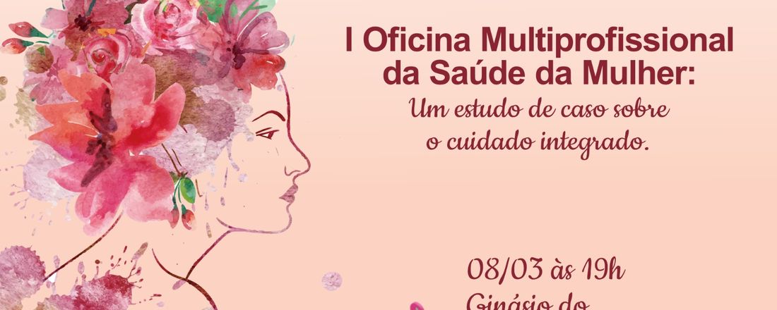 I oficina multiprofissional da saúde da mulher