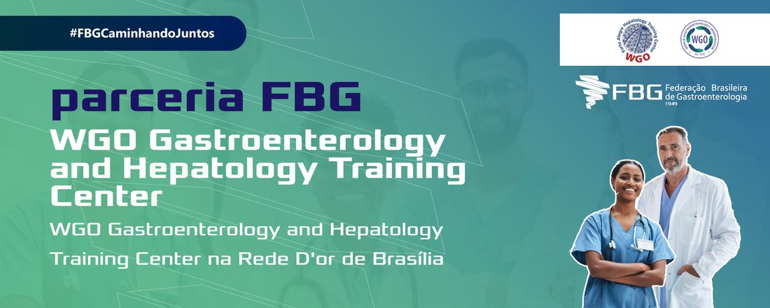 WGO Gastroenterology and Hepatology Training Center Rede D'or de Brasília