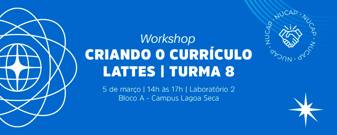 WORKSHOP CRIANDO O CURRÍCULO LATTES - Turma 8