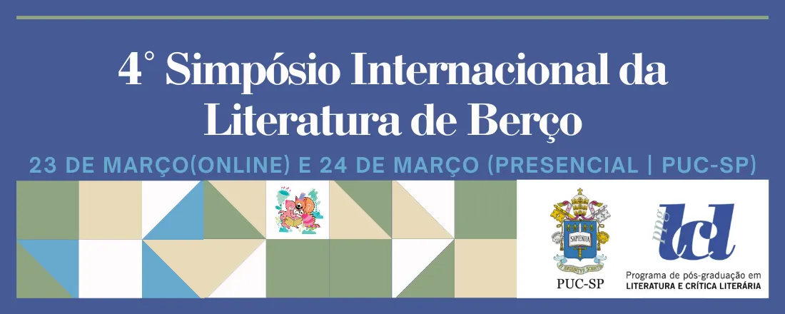 4º Simpósio Internacional da Literatura de Berço – Interartes como gesto de presença