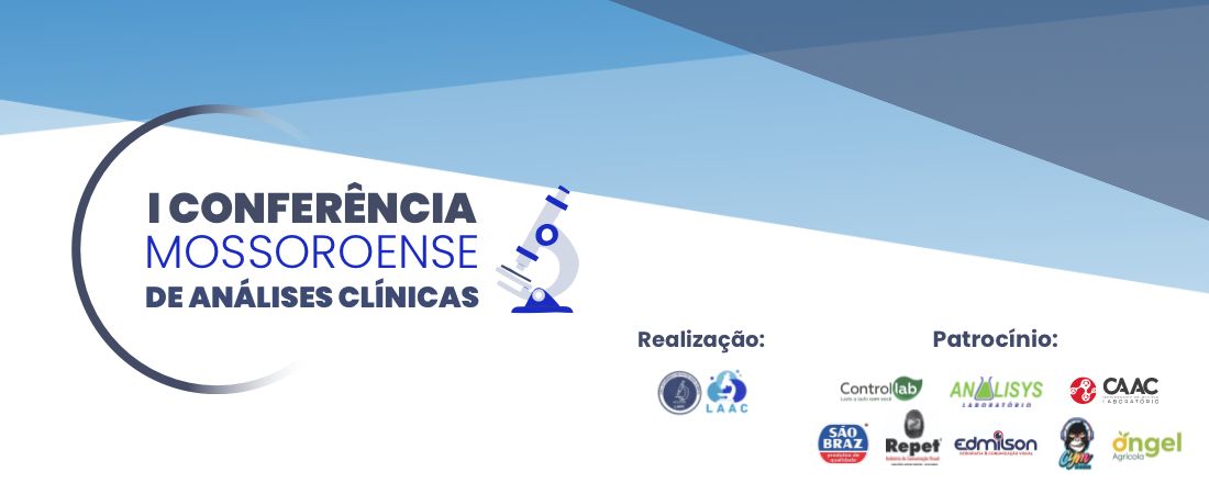 I Conferência Mossorense de Análises Clínicas - COMAC