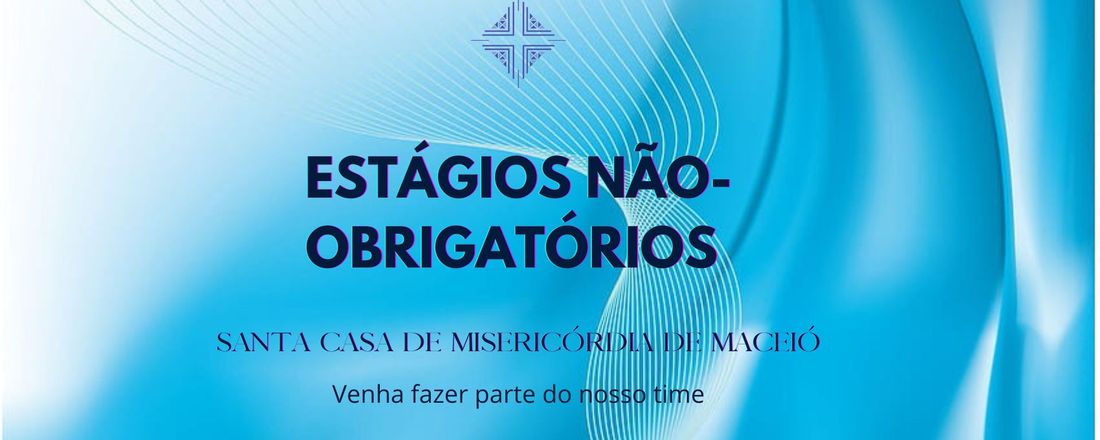 ESTÁGIOS NÃO-OBRIGATÓRIOS – CURSOS DE GRADUAÇÃO - SCMM