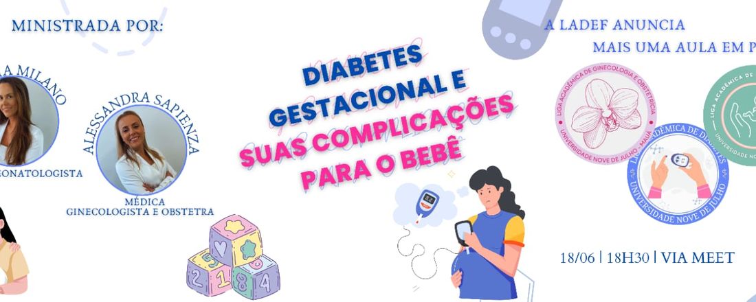 DIABETES GESTACIONAL E SUAS COMPLICAÇÕES PARA O BEBÊ