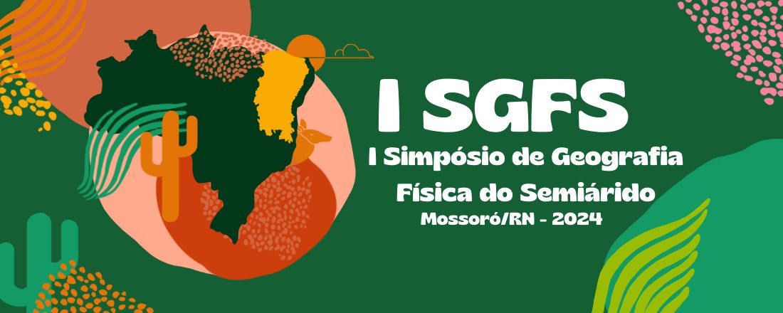 I Simpósio de Geografia Física do Semiárido