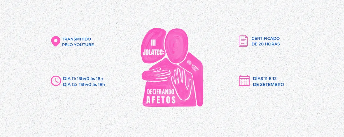III Jornada de TCC: Decifrando Afetos