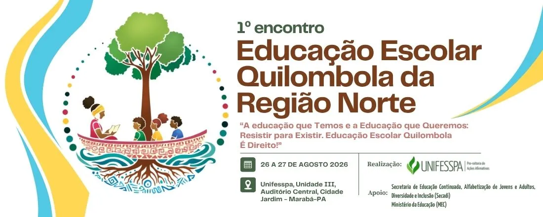 I ENCONTRO DE EDUCAÇÃO ESCOLAR QUILOMBOLA DA REGIÃO NORTE