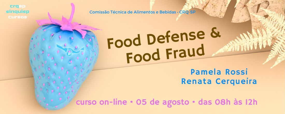 Food Defense & Food Fraud